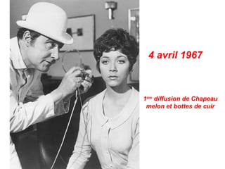 4 avril 1967



1ère diffusion de Chapeau
 melon et bottes de cuir
 