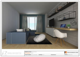 Monolocale
Anna Zecchetto 1:50 7 08/06/2016
Render
 