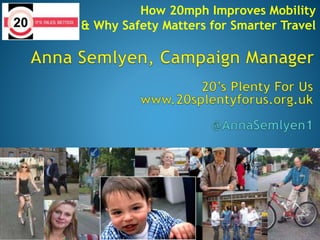 How 20mph Improves Mobility
& Why Safety Matters for Smarter Travel
 