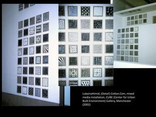 Networks of Labour: Representing Cotton in
                      Nineteenth Century America




Anna Arabindan-Kesson
PhD ...