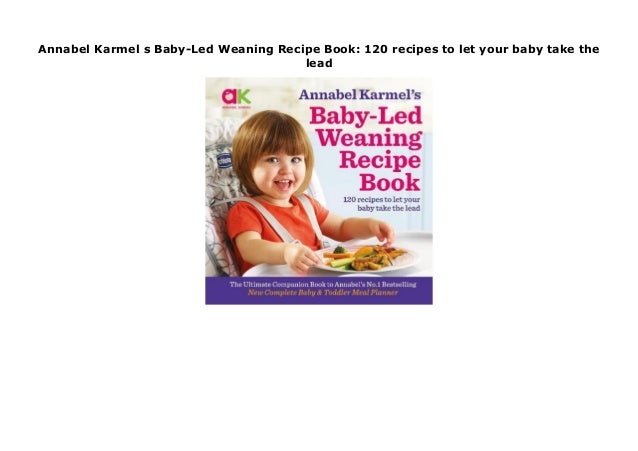 annabel karmel baby led weaning