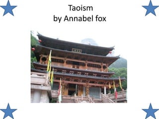 Taoism
by Annabel fox
 