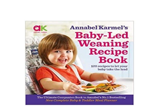 annabel karmel baby weaning