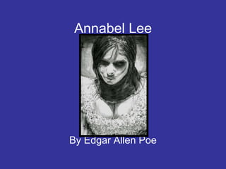 Annabel Lee By Edgar Allen Poe 