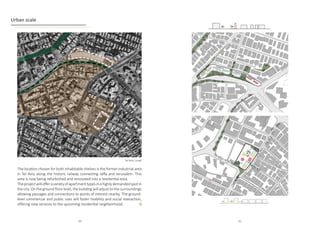 Urban scale
The location chosen for both inhabitable shelves is the former industrial area
in Tel Aviv, along the historic railway connecting Jaffa and Jerusalem. This
area is now being refurbished and renovated into a residential area.
Theprojectwillofferavarietyofapartmenttypesinahighlydemandedspotin
the city. On the ground floor level, the building will adjust to the surroundings
allowing passages and connections to points of interest nearby. The ground-
level commercial and public uses will foster livability and social interaction,
offering new services to the upcoming residential neighborhood.
Tel Aviv, Israel
60 61
 