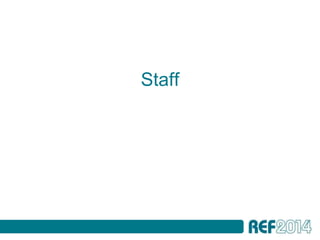 Staff
 