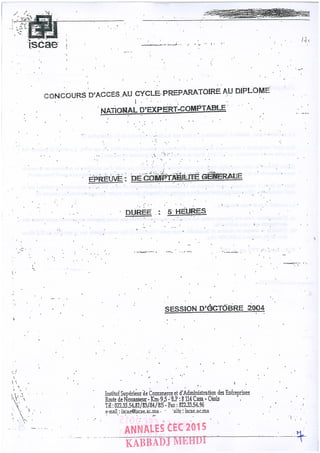 Annales CYCLE EXPERTISE COMPTABLE ISCAE-/ 2004 2015
