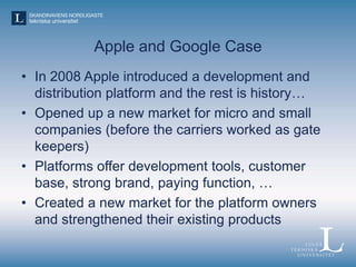 The Apple and Google Case
• Hobby
– Some people watch TV, I develop software program
• Labor
– As a micro company one need...