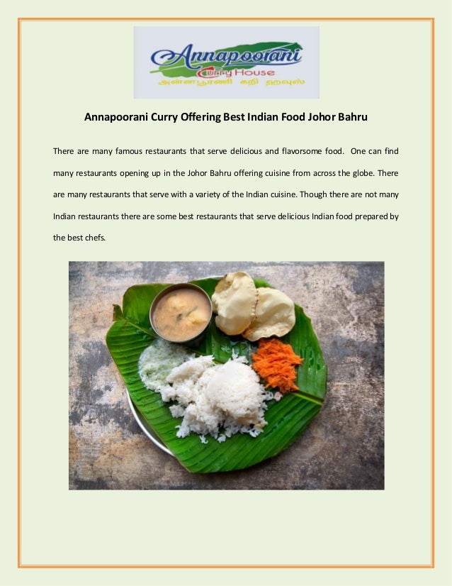 Annapoorani Curry Offering Best Indian Food Johor Bahru
