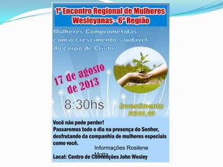 Informações Rosilene
Motta
 