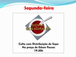 Segunda-feira
 