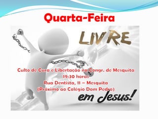Quarta-Feira
 