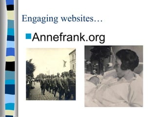 Engaging websites… Annefrank.org 