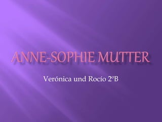 Verónica und Rocío 2ºB
 