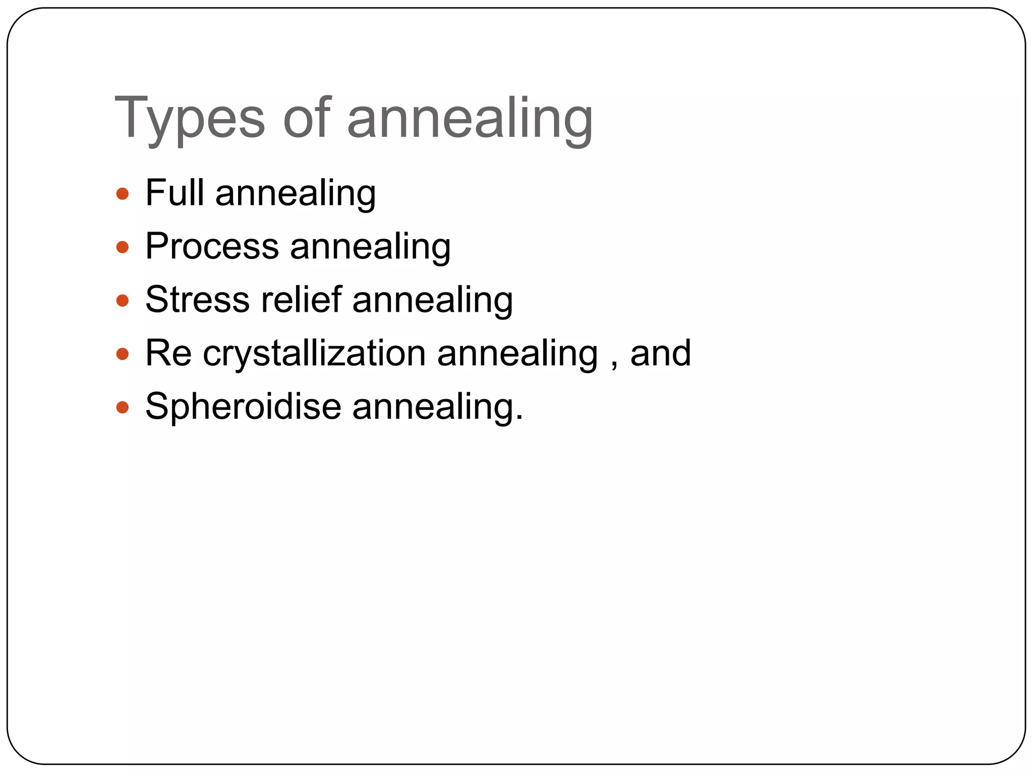 Annealing , normalizing , quenching , martensitic transformation (1) | PPTX