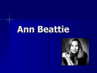 Ann Beattie 