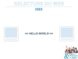 relecture du web
                            1969


        ««« 101001101011 »»»
                           0101001001001«...
