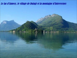 Le lac d'Annecy, le village de Duingt et la montagne d'Entrevernes 