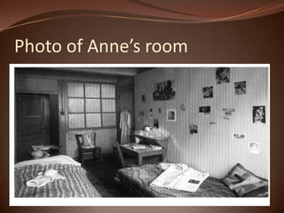 Photo of Anne’s room 