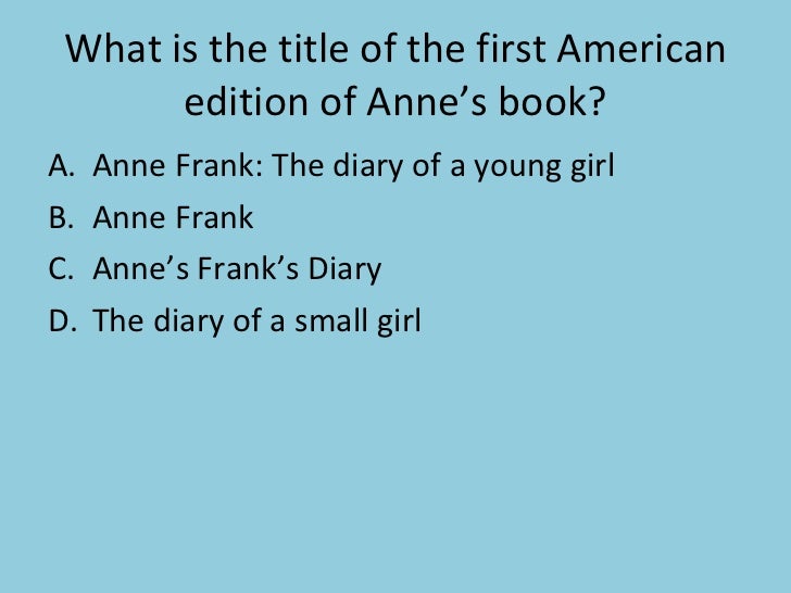 Anne Frank Quiz