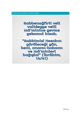 SAYFA 51
PANOLARLA İÇİNİZ ISINSIN BİRAZ
 