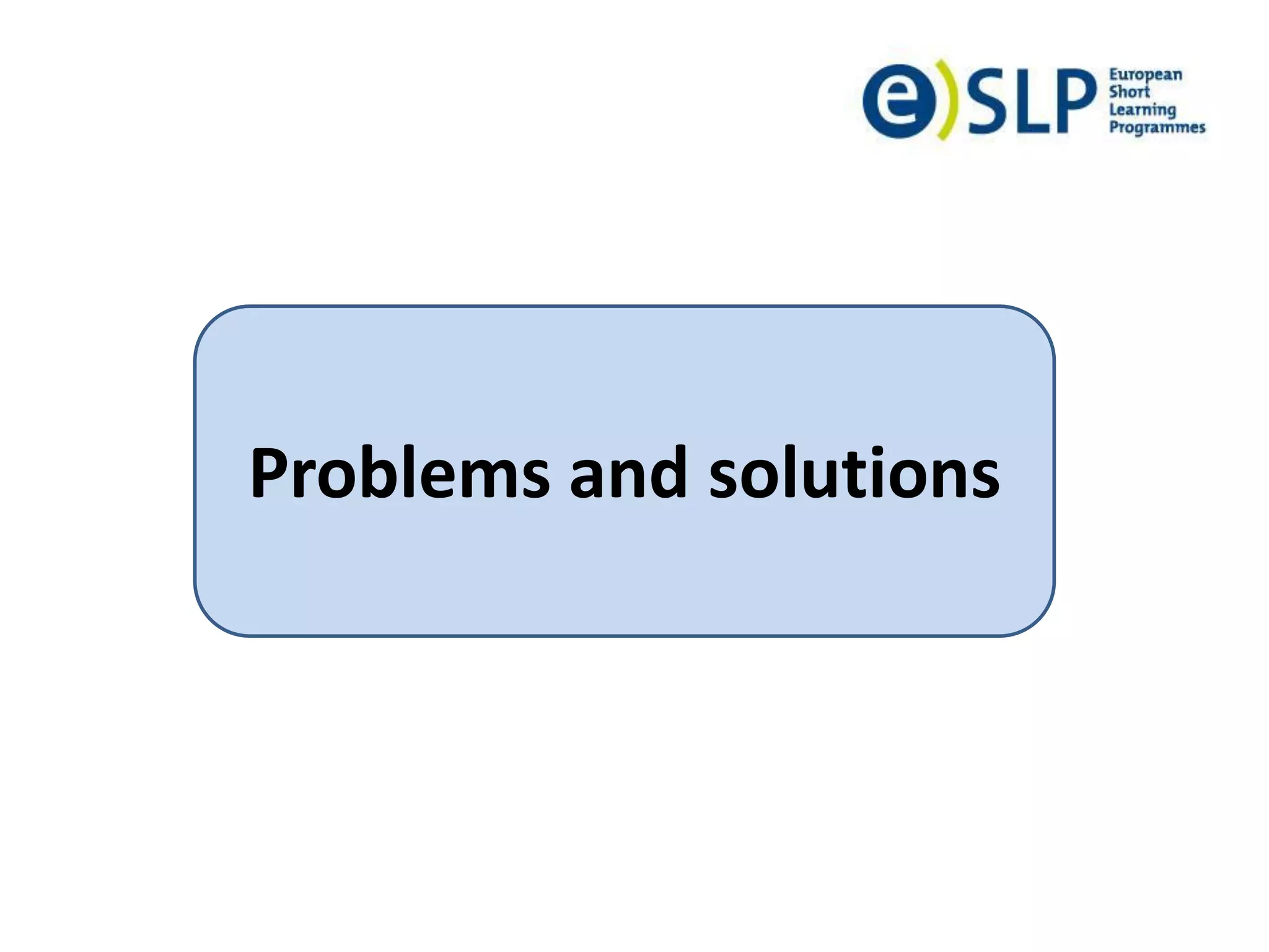 Problems and solutions
 