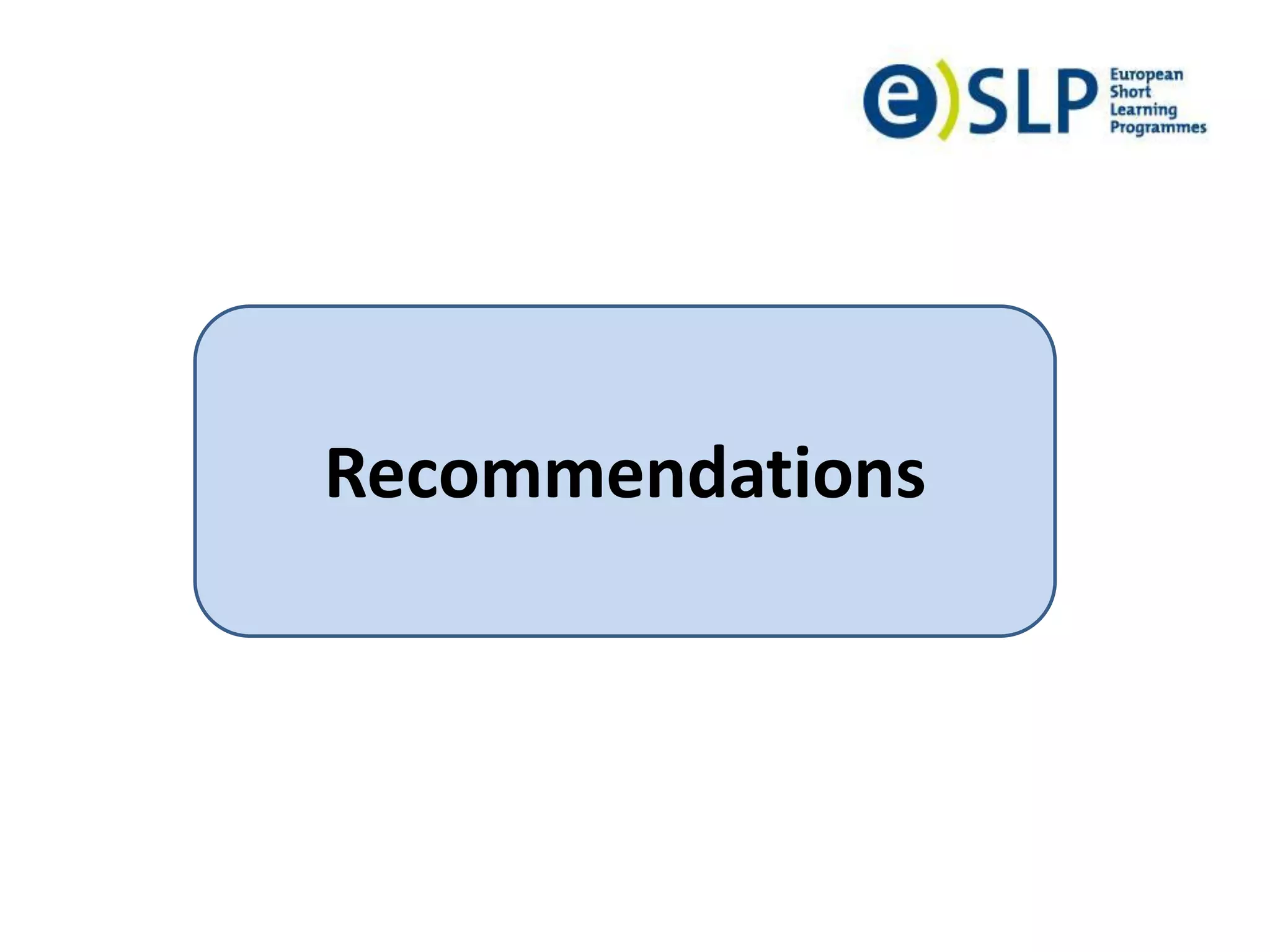 Recommendations
 