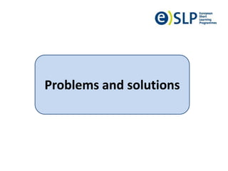 Problems and solutions
 