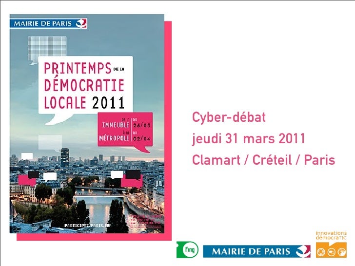 Cyber-débatjeudi 31 mars 2011Clamart / Créteil / Paris 