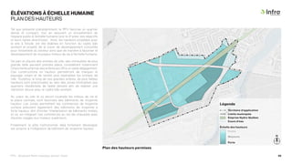 Plan des hauteurs permises
Territoire d’application
Limite municipale
Cours d’eau
Emprise Hydro-Québec
Faible
Échelle des hauteurs
Moyenne
Forte
Légende
ÉLÉVATIONS À ÉCHELLE HUMAINE
PLAN DES HAUTEURS
Tel que présenté précédemment, le PPU favorise un quartier
dense et compact, tout en assurant un encadrement de
l’espace public à l’échelle humaine (voir le 4e
pilier, ses objectifs
et leurs lignes directrices). Ainsi, les hauteurs projetées pour
le site à l’étude ont été établies en fonction du cadre bâti
existant et projeté, de la vision de développement convoitée
pour l’ensemble du secteur ainsi que de manière à favoriser le
développement de nouveaux milieux de vie à l’échelle humaine.
De part et d’autre des entrées de ville, des immeubles de plus
grande taille peuvent prendre place, considérant notamment
l’importante emprise des artères qui offre un vaste dégagement.
Ces constructions en hauteur permettront de marquer le
paysage urbain et de rendre plus repérables les entrées de
ville. Toutefois, le long de ces grandes artères, de plus faibles
hauteurs sont préconisées au sein des zones limitrophes aux
quartiers résidentiels de faible densité afin de réaliser une
transition douce avec le cadre bâti existant.
Au coeur du site, là où seront localisés les milieux de vie et
la place centrale, sont favorisés des bâtiments de moyenne
hauteur. Les zones permettant les commerces de moyenne
surface prévoient également des bâtiments de moyenne à
forte hauteur, afin d’inciter l’implantation de bâtiments mixtes,
et ce, en intégrant ces commerces au rez-de-chaussée avec
d’autres usages aux niveaux supérieurs.
Finalement, le pôle institutionnel, déjà fortement développé,
est propice à l’intégration de bâtiment de moyenne hauteur.
PPU - Boulevard René-Lévesque, secteur Ouest 48
N
 