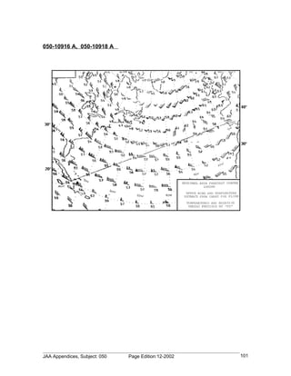 050-10916 A, 050-10918 A




JAA Appendices, Subject: 050   Page Edition:12-2002   101
 