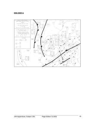 050-2505 A




JAA Appendices, Subject: 050   Page Edition:12-2002   18
 