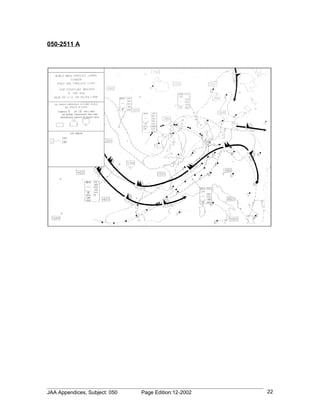 050-2511 A




JAA Appendices, Subject: 050   Page Edition:12-2002   22
 