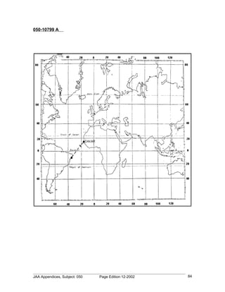 050-10799 A




JAA Appendices, Subject: 050   Page Edition:12-2002   84
 