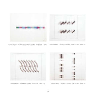 “senza titolo” · matita colorata su carta · 28x22 cm · 1978        “senza titolo” · matita su carta · 27,5x21 cm · anni ‘70




   “senza titolo” · matita su carta · 28x22 cm · anni ‘70           “senza titolo” · matita su carta · 28x22 cm · anni ‘70




                                                              27
 