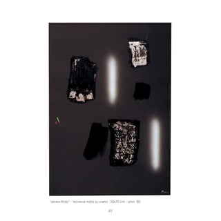 “senza titolo” · tecnica mista su carta · 50x70 cm · anni ‘80

                                       41
 