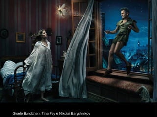 Gisele Bundchen, Tina Fey e Nikolai Baryshnikov
 