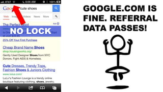 NO LOCK
GOOGLE.COM IS
FINE. REFERRAL
DATA PASSES!
 