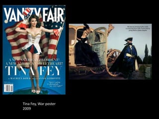 Tina Fey, War poster 2009<br />