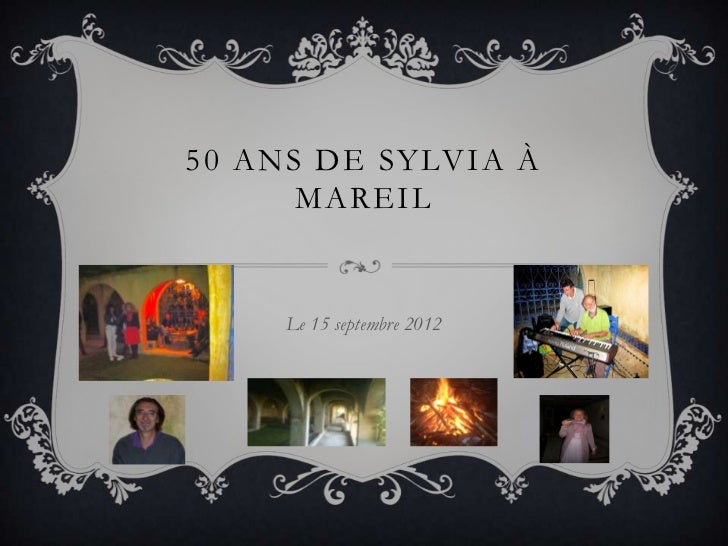 Anniversaire 50 Ans Sylvia Anniversaire 50 Ans Sylvia