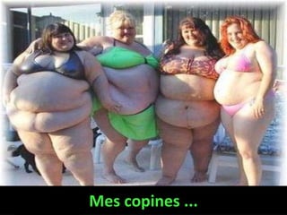 Mes copines ... 