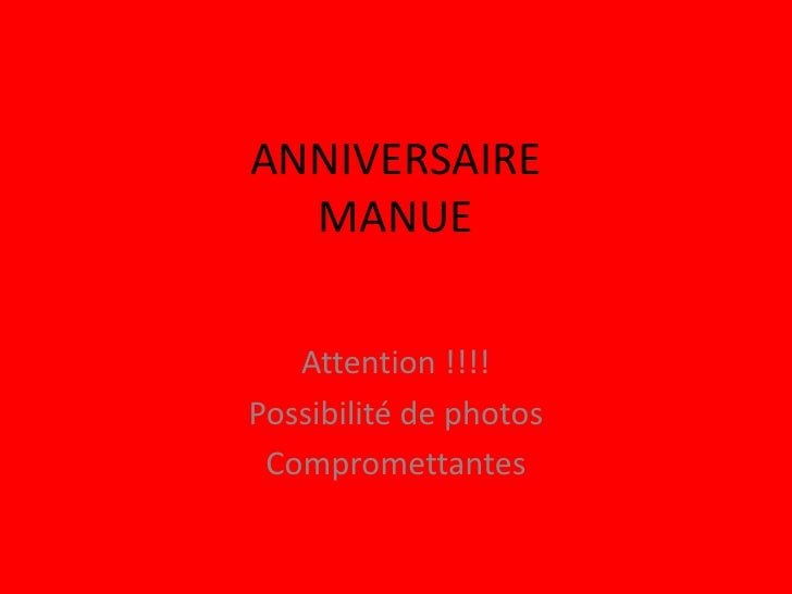 Anniversaire Manue Anniversaire Manue