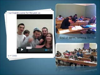 End of term, writing finals… 