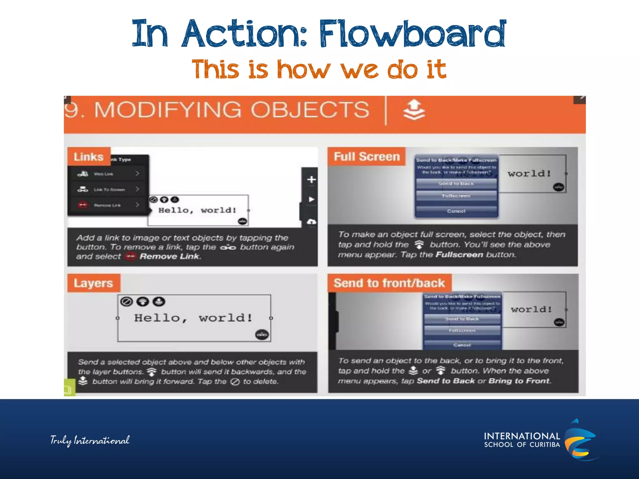 In Action: Flowboard
This is how we do it
 