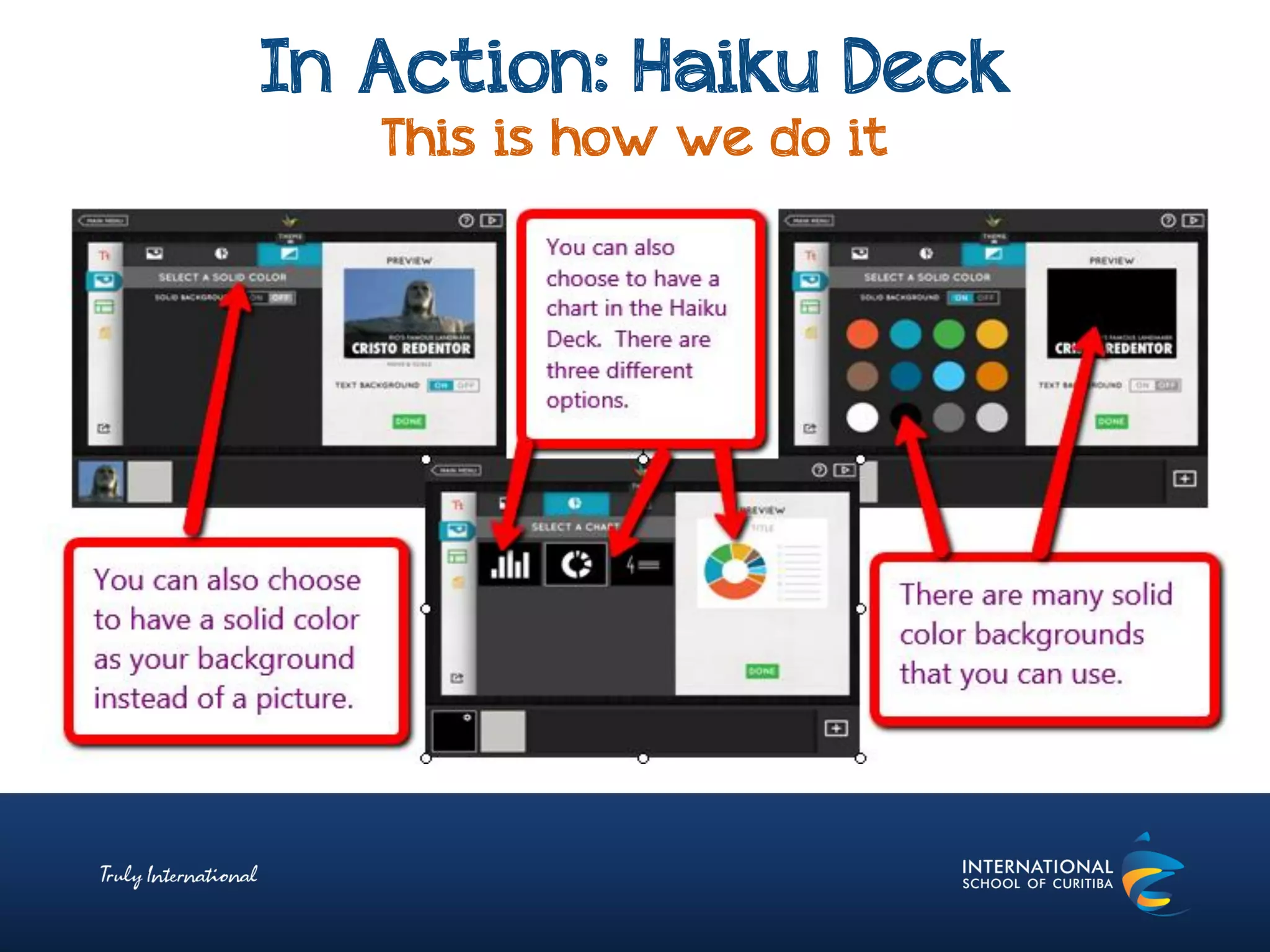 In Action: Haiku Deck
This is how we do it
 