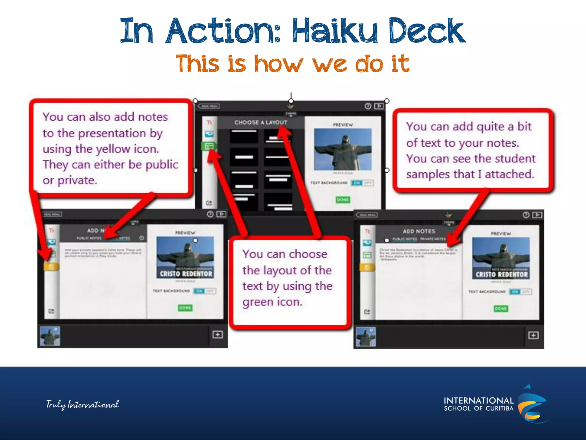 In Action: Haiku Deck
This is how we do it
 