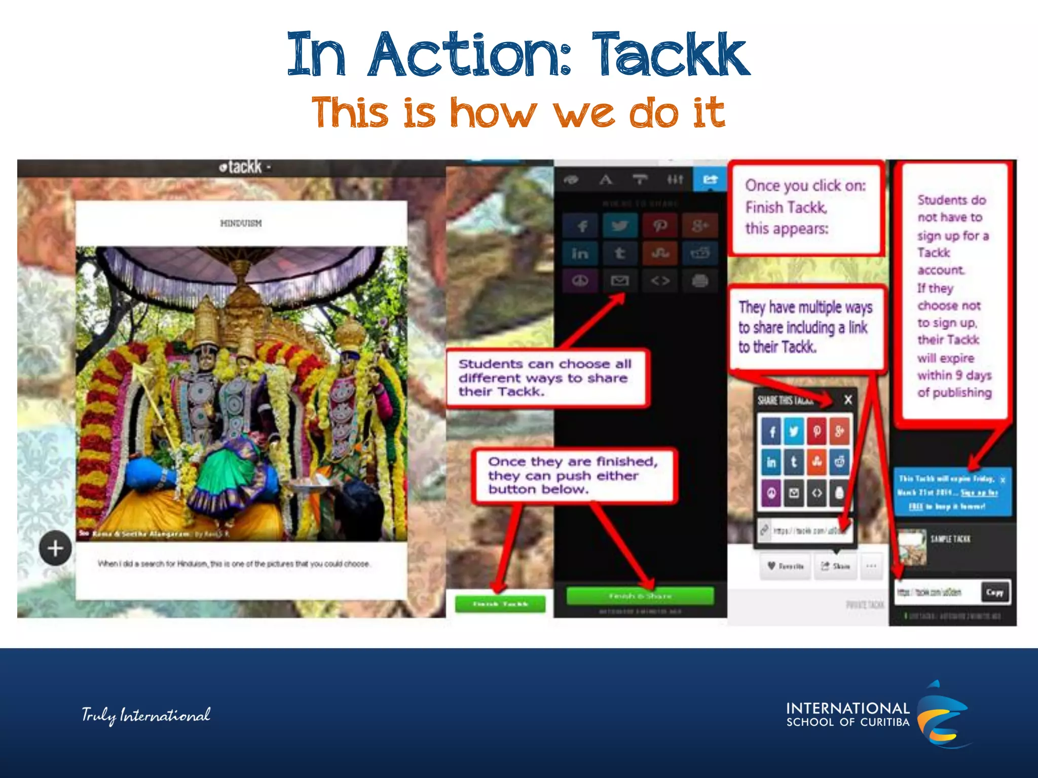 In Action: Tackk
This is how we do it
 