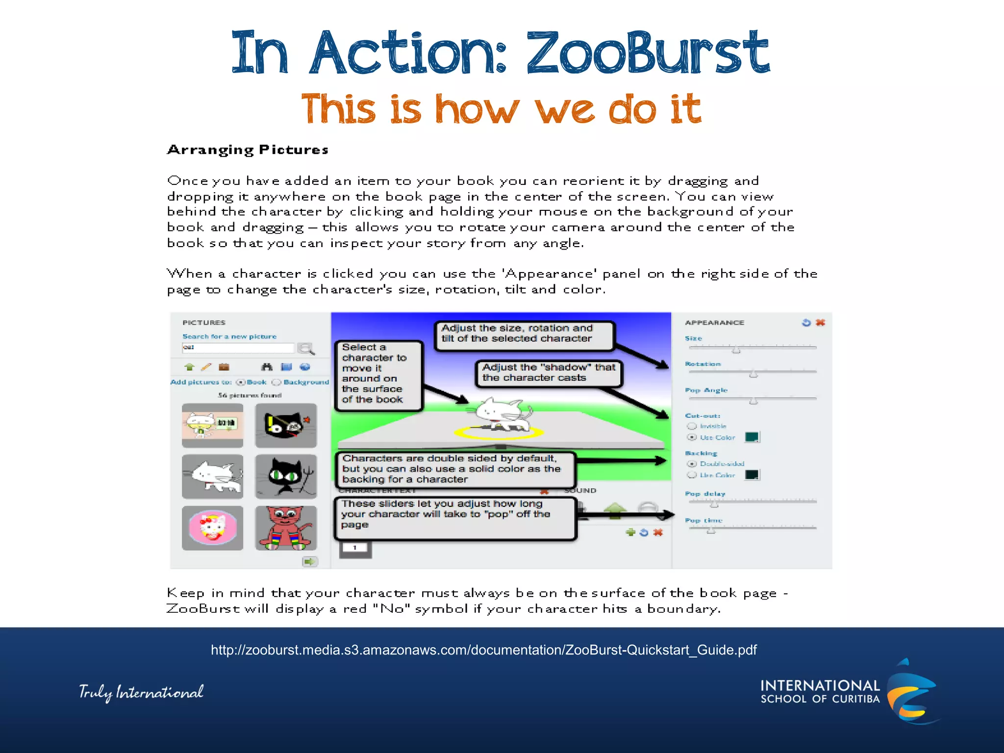 In Action: ZooBurst
This is how we do it
http://zooburst.media.s3.amazonaws.com/documentation/ZooBurst-Quickstart_Guide.pdf
 