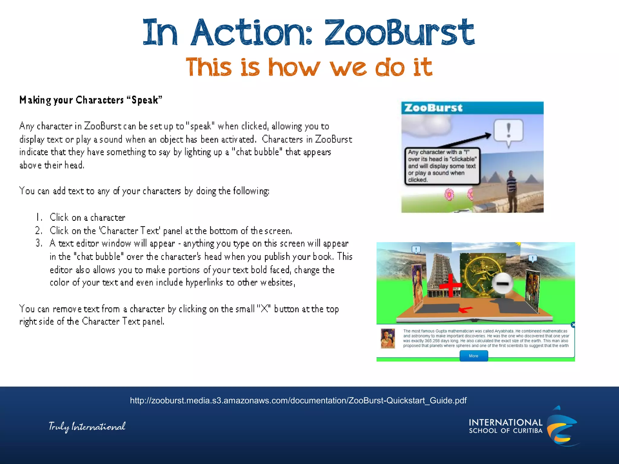 In Action: ZooBurst
This is how we do it
http://zooburst.media.s3.amazonaws.com/documentation/ZooBurst-Quickstart_Guide.pdf
 