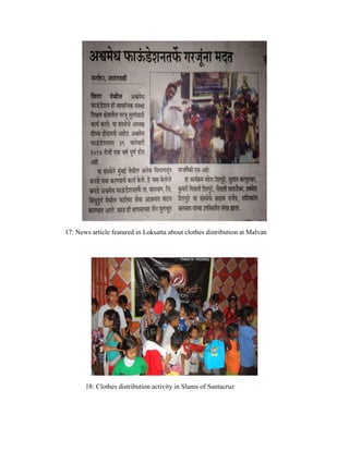 17: News article featured in Loksatta about clothes distribution at Malvan
18: Clothes distribution activity in Slums of S...